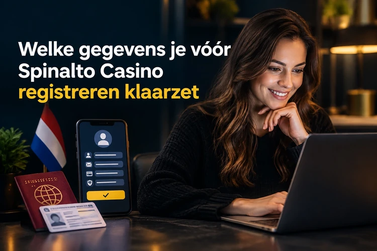 Welke gegevens je vóór Spinalto Casino registreren klaarzet